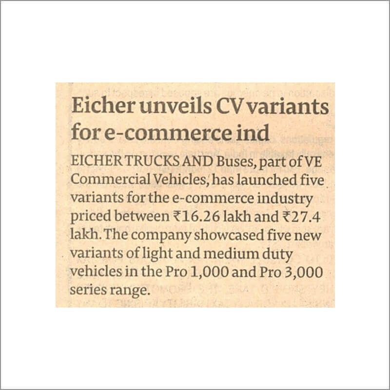 Eicher unveils CV variants for e-commerce ind